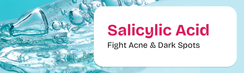 Salicylic Acid ingredient