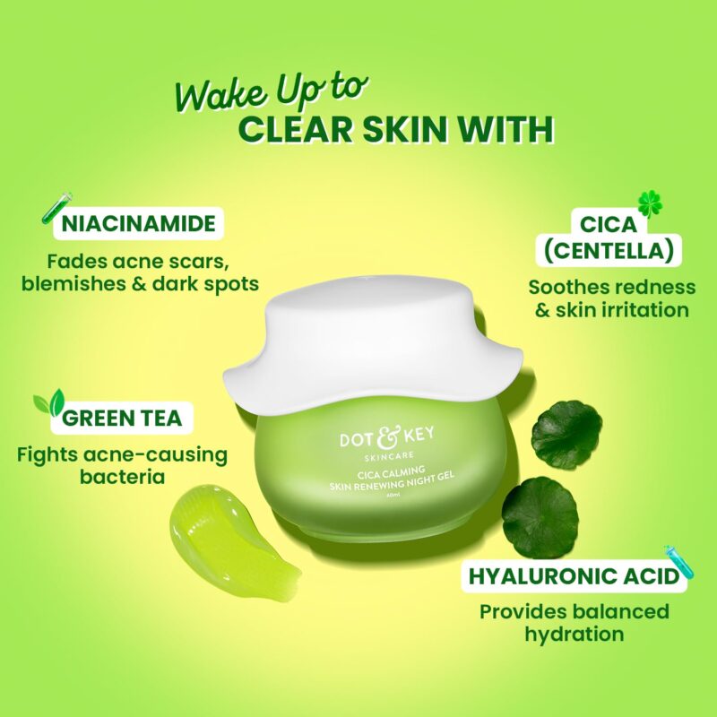 Buy Dot & Key CICA Calming Night Gel in Nepal from Beautix Nepal. Lightweight overnight care for oily, acne-prone skin.